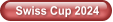 Swiss Cup 2024